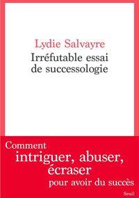 Irréfutable Essai de successologie