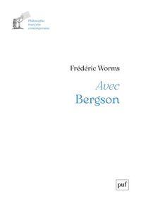 Avec Bergson