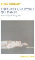 Enfanter une étoile qui danse Enfanter une étoile qui danse