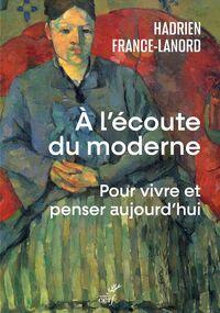 À l’écoute du moderne 
