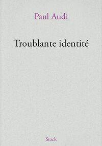 Troublante Identité 