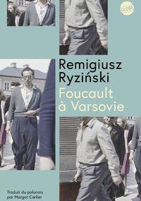 Foucault à Varsovie