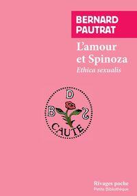L’Amour et Spinoza