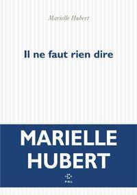 Il ne faut rien dire