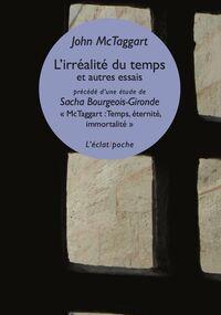 L’Irréalité du temps et autres essais