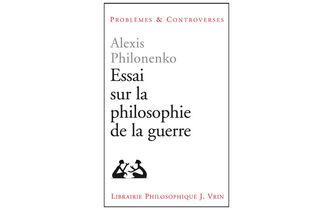 Alexis Philonenko, ou la raison à l’épreuve de la guerre