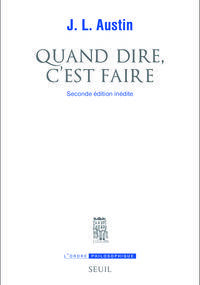 Quand dire, c’est faire