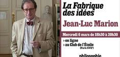 Participez à la masterclass de Jean-Luc Marion organisée par “Philosophie magazine” Participez à la masterclass de Jean-Luc Marion organisée par “Philosophie magazine”